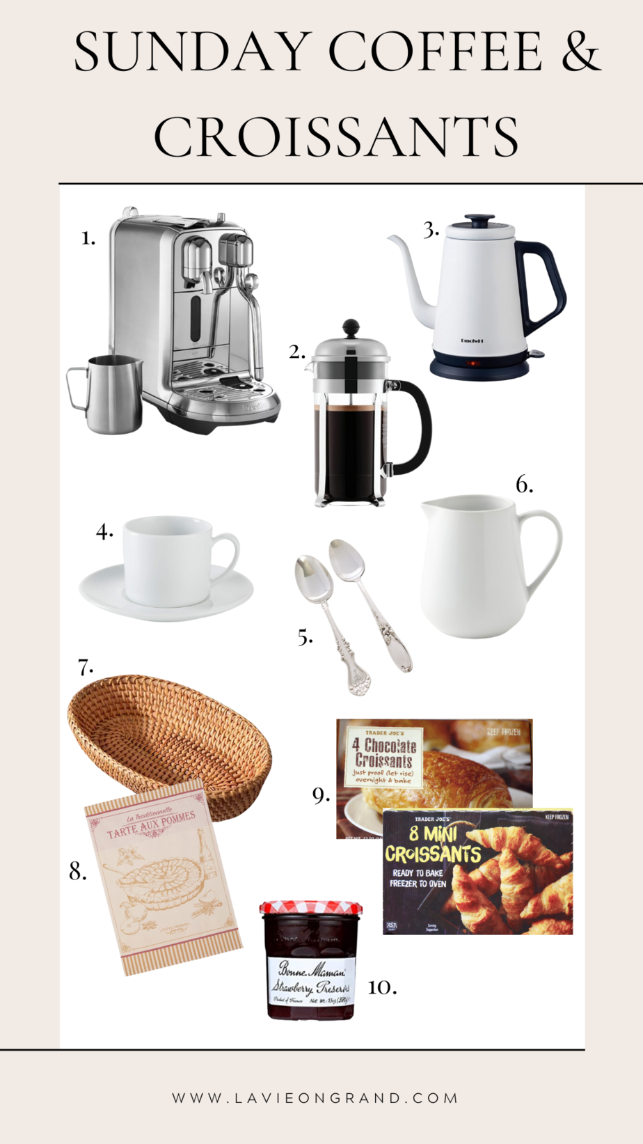 10 kitchen items to use when having croissants. French Press, Trader Joes Croissants, Bread Basket, Cup and Saucer.