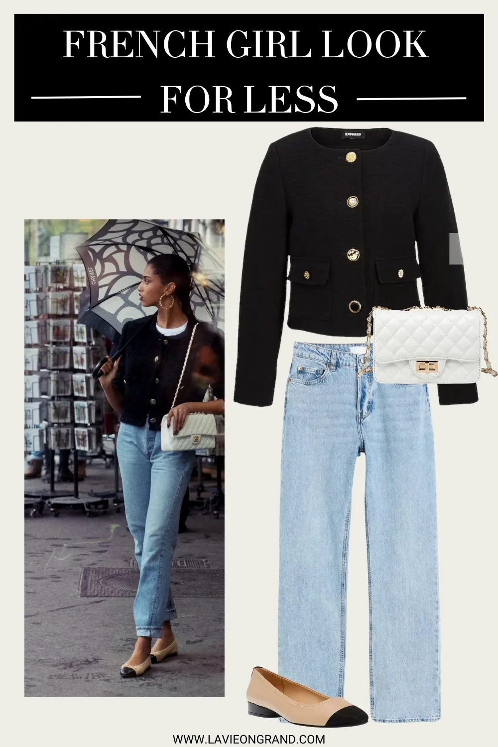 French Girl Look for less Graphic of jeans, black tweed jacket, white bag, and two tone flats.