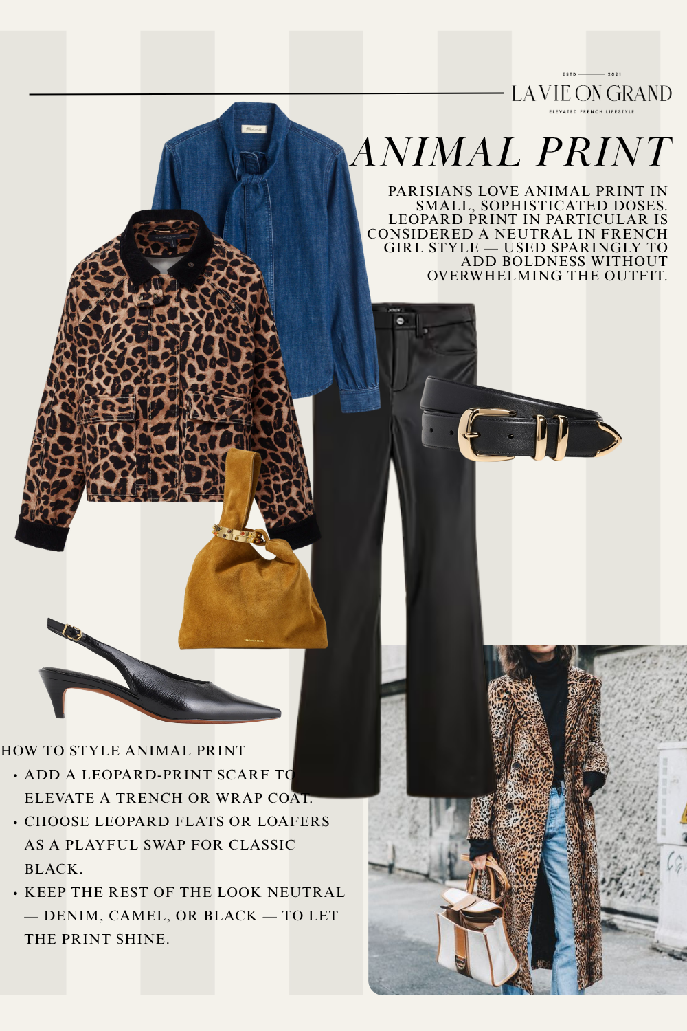 Animal print coat with denim top and faux leather pants.